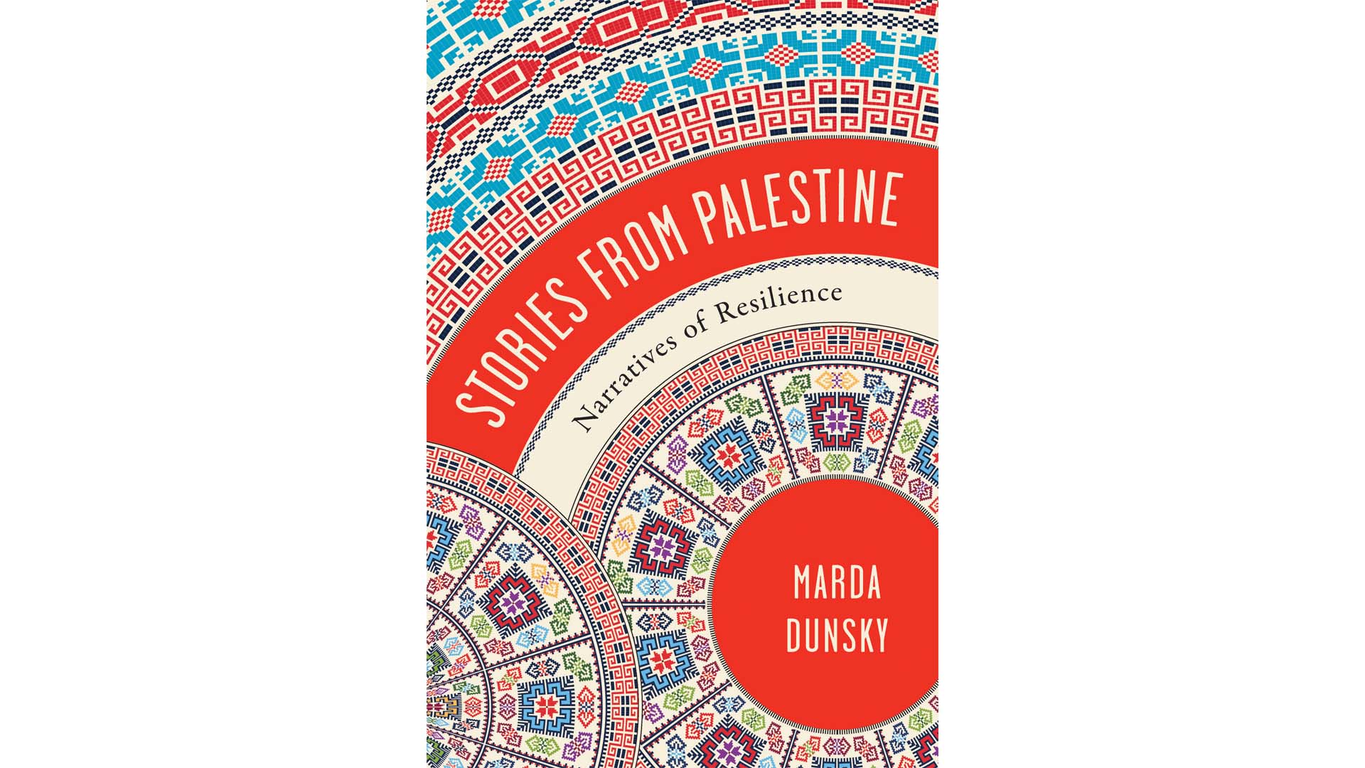 Dunsky's most recent book, Stories from Palestine: Narratives of Resilience, focuses on productive and creative pursuits of Palestinians living in the West Bank, east Jerusalem, and the Gaza Strip. 