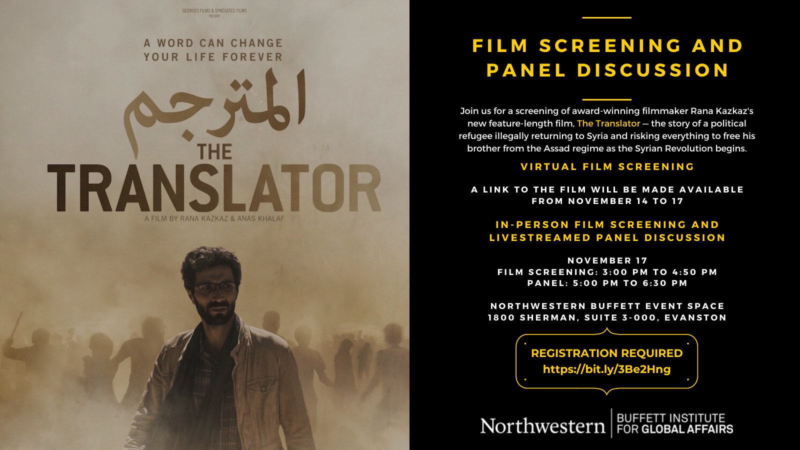 Professor Rana Kazkaz‘s latest film, The Translator, will be screened at an event hosted by the Buffett Institute for Global Affairs.
